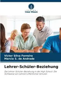 Lehrer-Schüler-Beziehung - Silva Victor Ferreira