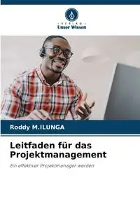 Leitfaden für das Projektmanagement - M.ILUNGA Roddy