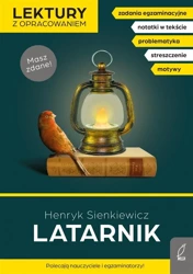 Lektury z opracowaniem. Latarnik - Henryk Sienkiewicz, Irena Zarzycka