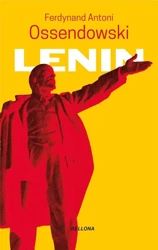 Lenin - Antoni Ferdynand Ossendowski