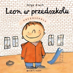 Leon w przedszkolu - Serge Bloch