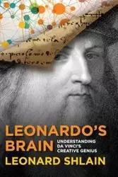 Leonardo's Brain - Leonard Shlain