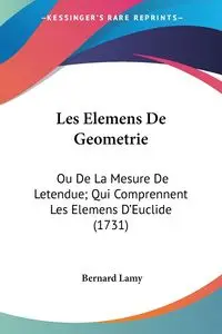 Les Elemens De Geometrie - Bernard Lamy