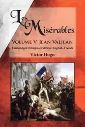 Les Misérables, Volume V - Victor Hugo