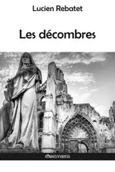 Les décombres - Lucien Rebatet