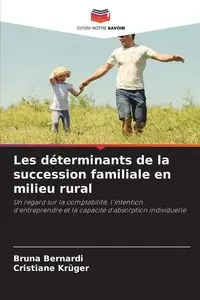 Les déterminants de la succession familiale en milieu rural - Bruna Bernardi