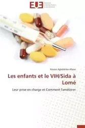 Les enfants et le vih/sida à lomé - AFANVI-K