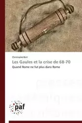 Les gaules et la crise de 68-70 - BORT-C