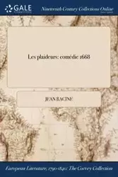 Les plaideurs - Jean Racine