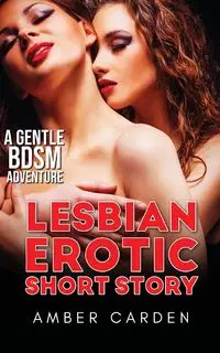 Lesbian Erotic Short Story - Amber Carden