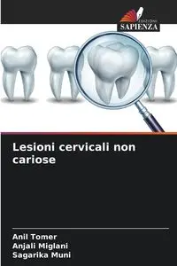 Lesioni cervicali non cariose - Tomer Anil