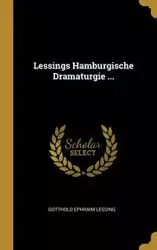 Lessings Hamburgische Dramaturgie ... - Lessing Gotthold Ephraim