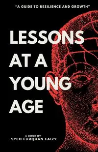 Lessons at A Young Age - Faizy Syed Furquan