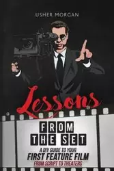 Lessons from the Set - Morgan Usher