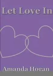 Let Love In - Amanda Hogan