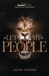 Let My People Go - Jason Lozano