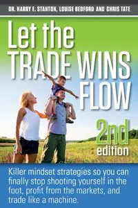 Let the Trade Wins Flow - Louise Bedford