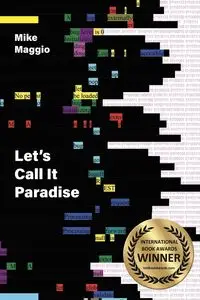 Let's Call it Paradise - Mike Maggio