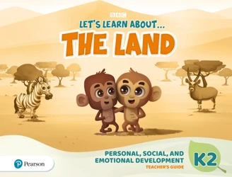 Let's Learn About the Land K2. Personal, Social & Emotional Development Teacher's Guide