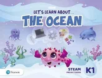 Let's Learn About the Ocean K1. STEAM Project Book