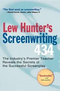 Lew Hunter's Screenwriting 434 - Hunter Lew