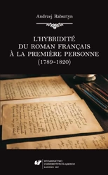 L'hybridite du roman franais a la premiere... - Andrzej Rabsztyn