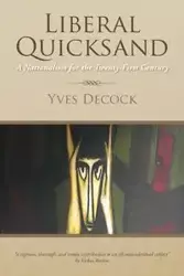 Liberal Quicksand - Decock Yves