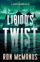 Libido's Twist - Ron McManus