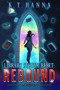 Library System Reset - Hanna K.T.