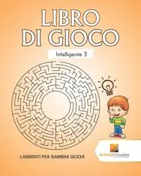 Libro Di Gioco Intelligente 3 - Activity Crusades