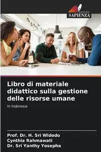 Libro di materiale didattico sulla gestione delle risorse umane - Widodo Prof. Dr. H. Sri