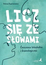 Licz się ze słowami GWO - H. Kajetanowicz