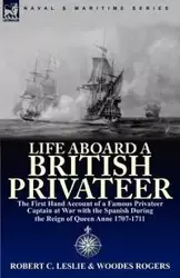 Life Aboard a British Privateer - C. Leslie Robert