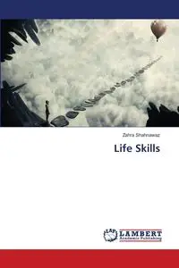 Life Skills - Shahnawaz Zahra