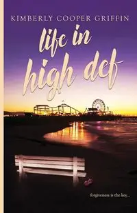 Life in High Def - Kimberly Cooper Griffin