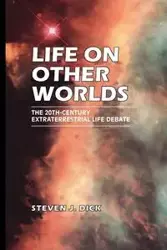 Life on Other Worlds - Dick Steven J.