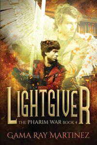 Lightgiver - Ray Martinez Gama