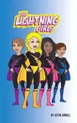 Lightning Girls - Arnell Aztin