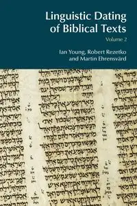 Linguistic Dating of Biblical Texts - Young Ian