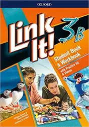 Link It! 3. Part B. Student Book & Workbook with Practice Kit + Videos