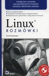 Linux. Rozmówki - Scott Granneman