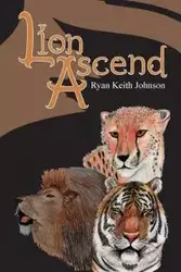 Lion Ascend - Johnson Ryan Keith