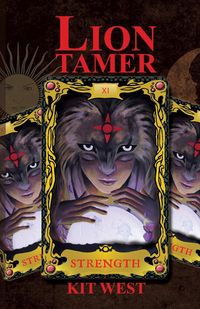 Lion Tamer - Strength - Kit West