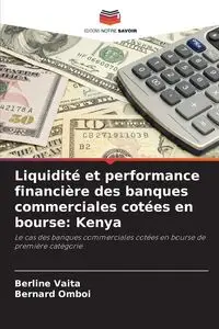 Liquidité et performance financière des banques commerciales cotées en bourse - Vaita Berline