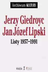 Listy 1957-1991 - Jerzy Giedroyc, Jan Józef Lipski