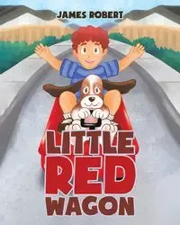 Little Red Wagon - Robert James