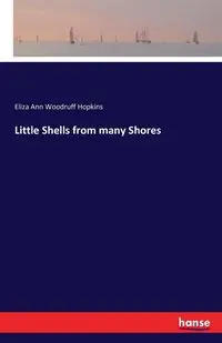 Little Shells from many Shores - Eliza Ann Hopkins Woodruff