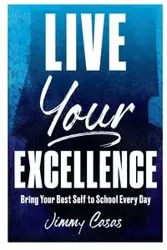 Live Your Excellence - Jimmy Casas