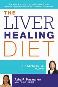 Liver Healing Diet - Lai Michelle