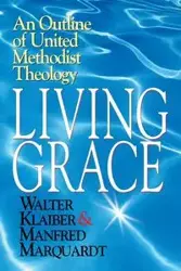 Living Grace - Walter Klaiber